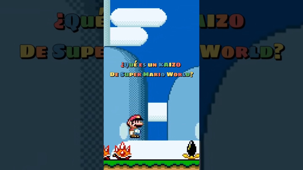 ¿Que es un KAIZO de Super Mario World? También llamados 