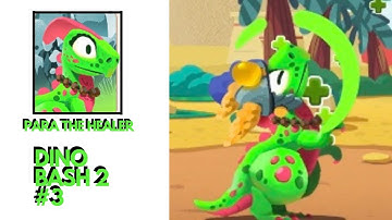 PARA THE HEALER AND ISLAND #6!!! (Dino Bash 2 #3)