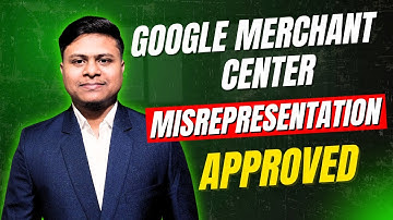 Google Merchant Center Misrepresentation Policy Violation Issue Fixed | GMC Suspended to Approved