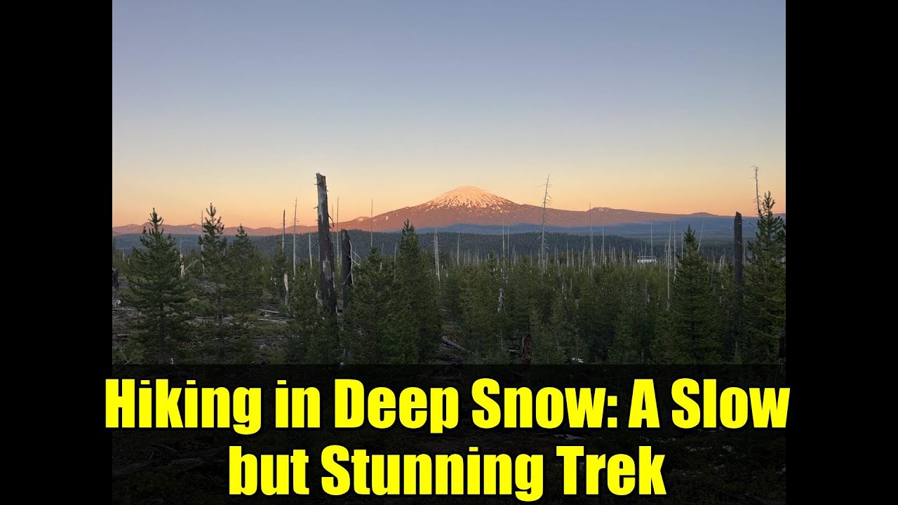 Hiking in Deep Snow: A Slow but Stunning Trek