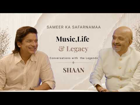 Sameer Ka Safarnama ft. Shaan | Episode 2, Part 1 | On Music,Life & Legacy