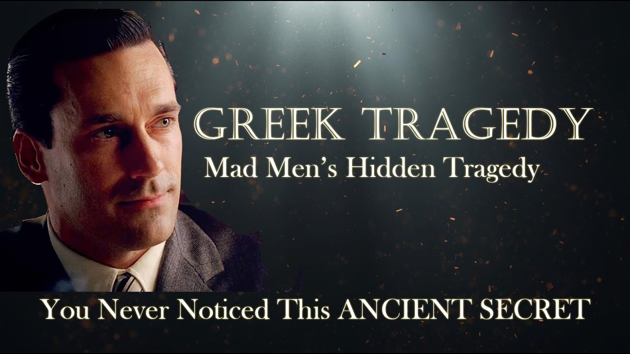 Mad Men Hidden Tragedy | A Modern Oedipus Tale