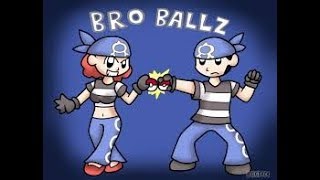 BRO-BALLS!