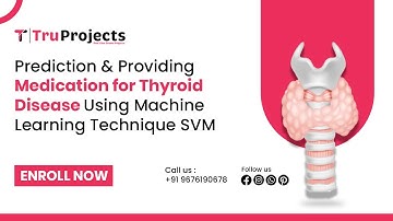 PREDICTION AND PROVIDING MEDICATION FOR THYROID DISEASE USING MACHINE LEARNING TECHNIQUE SVM
