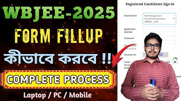 WBJEE-2025 Application Form Fill Up Process / How To Fill WBJEE Form / Step-by-step Guide #wbjee2025
