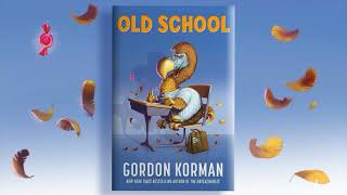 Old School by Gordon Korman Read Aloud - Chapter 3: Ms. Napier