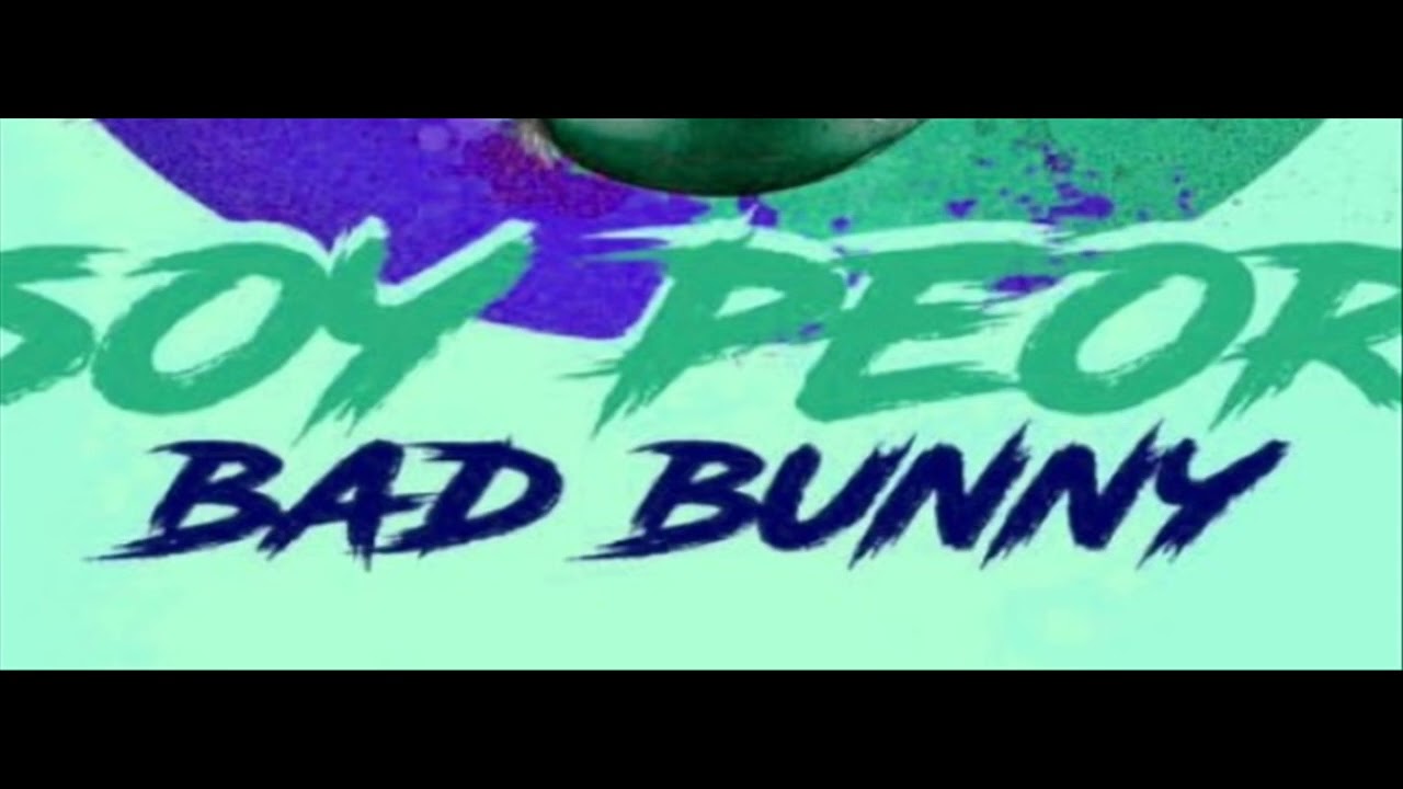 Bad Bunny - Soy Peor (Instrumental)