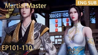 ENG SUB | Martial Master [EP101-110] full episode english highlights