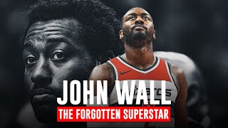 John Wall: The Forgotten Superstar