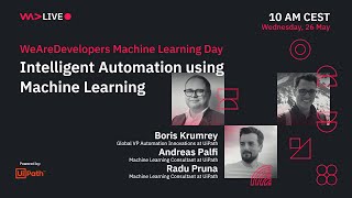 WeAreDevelopers - Machine Learning Day Workshop 🔴  - powered by UiPath