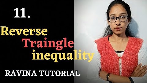 Reverse Triangle Inequality || Metric Space || Ravina Tutorial || Hindi