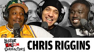 Ep 53 - Chris Riggins | Lesser Known Characters