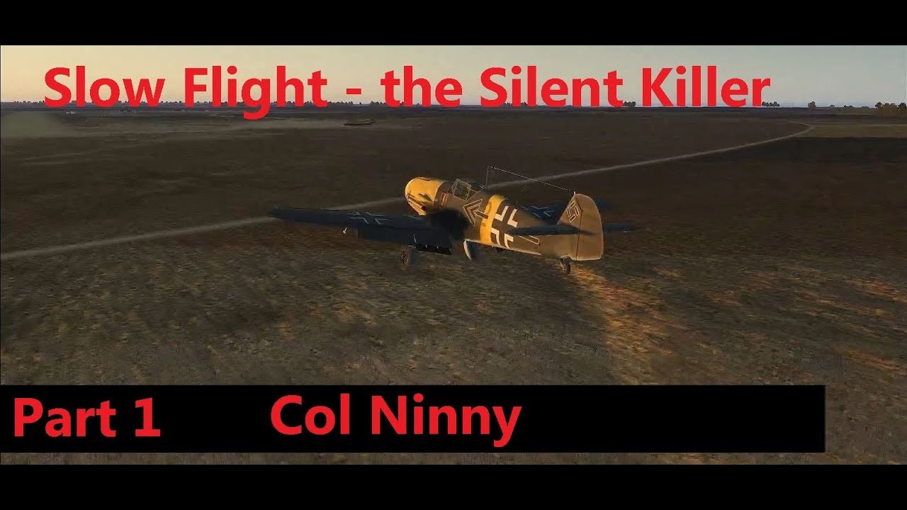 (6) IL-2 How to Fly -Slow Flight  -  the Silent Killer