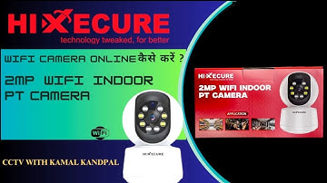 Hixecure 2 MP Wi-Fi Indoor PT Camera Unboxing | Camera Configuration | Model - HFX-RV20L2-W