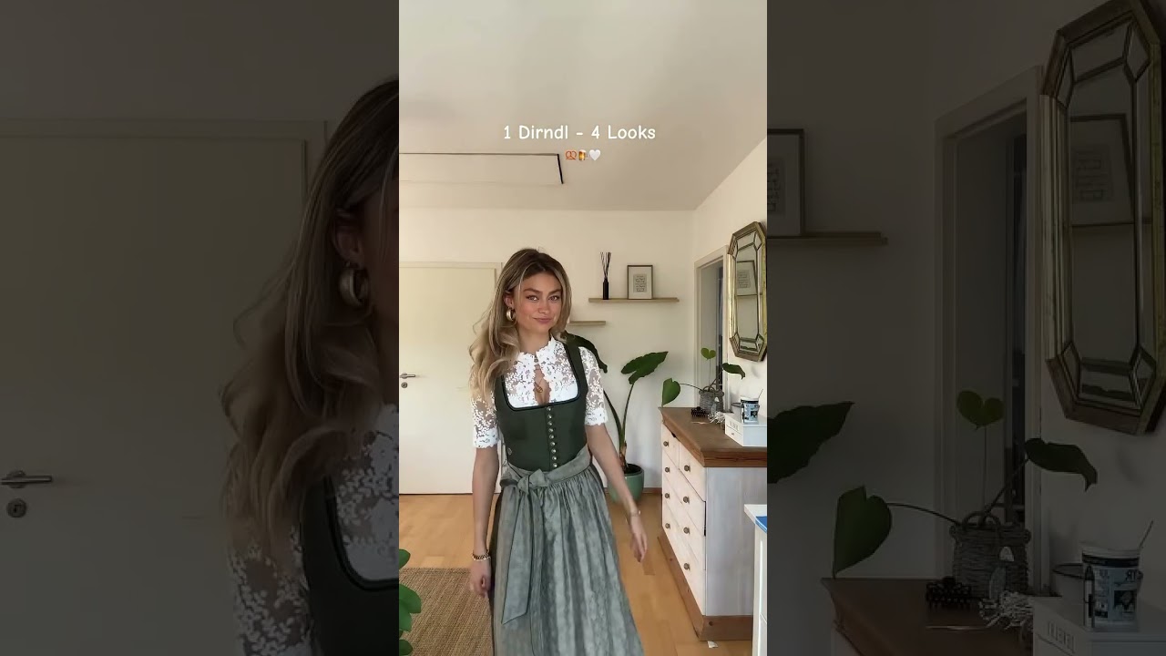 1 Dirndl and four looks 😻