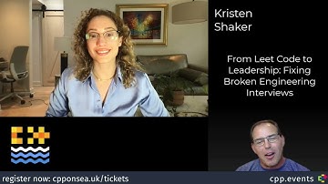 Keynote: From LeetCode to Leadership - Preview Interview with Kristen Shaker - C++ On Sea 2025
