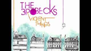 The Brobecks- Small Cuts [Violent Things] chords