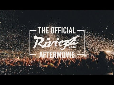 Riviera'18 Official Aftermovie