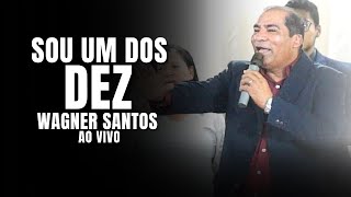 Miniatura del video "SOU UM DOS DEZ - Wagner Santos em Goiânia Go"