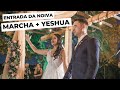MARCHA + YESHUA - ENTRADA DA NOIVA