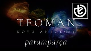 Miniatura del video "teoman - paramparça (Official Lyric Video)"