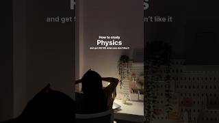 How to study physics and got 90/100 if you don’t like it ?! 🤯📚 #shorts