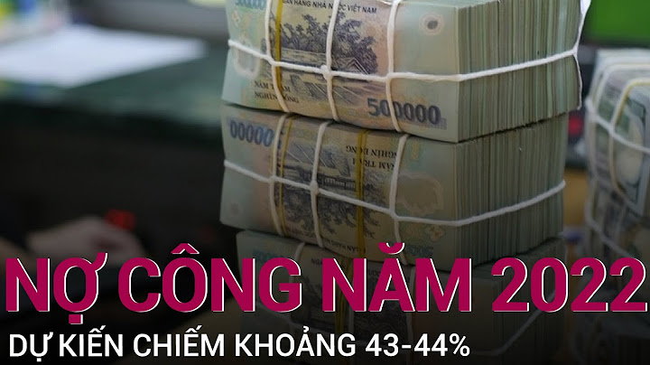 Việt nam nợ thế giới bao nhiêu tiền