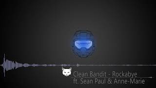 Clean Bandit  ft  Sean Paul & Anne Marie  - Rockabye (SHAKED Remix)