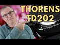 Thorens TD202 Turntable Review