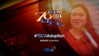 Pamilyang Pinatatag ng Pananampalataya | #TSCAAdoption Full Episode | Oct. 23, 2026