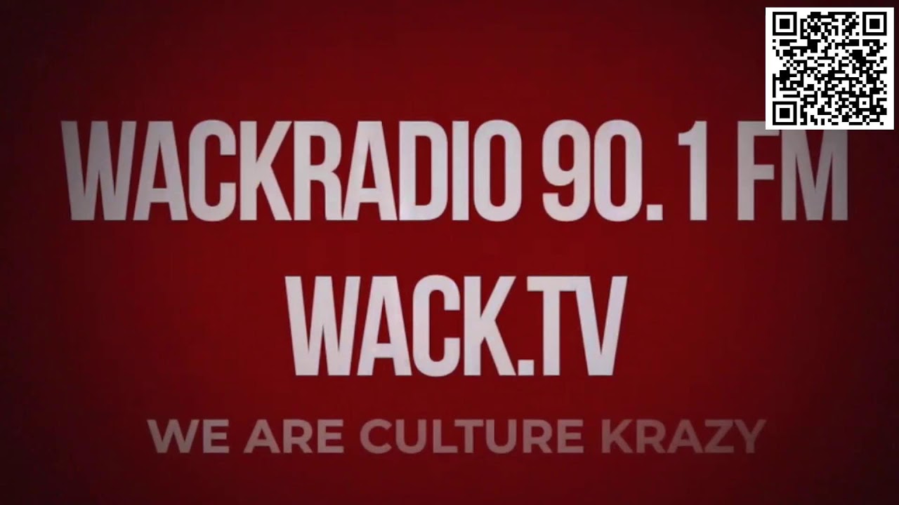 Wack LIVE Stream