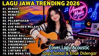 Denok, Wirang, Nemu - Full Album Lagu Jawa Trending 2026, Lagu Jawa Santai Enak Didengar 2026