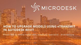 How to Upgrade Models Using  eTransmit in Autodesk Revit