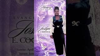 In loving memory of Evangelist Joslyn E. Cooper