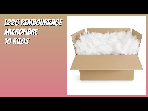 AVIS (2026) : L22G Rembourrage Microfibre 10 Kilos. DÉTAILS