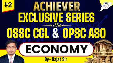 OPSC ASO & OSSC CGL Exclusive Series : Economics Session - 2 | Selective MCQs With Concepts