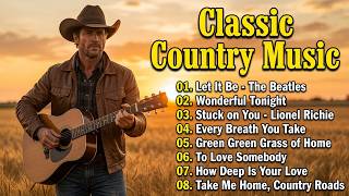 Let It Be, Wonderful Tonight, Stuck On You | Timeless Classic Country Songs 60s 70s 80s screenshot 2