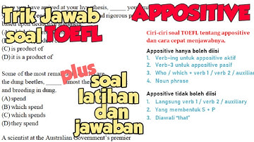 TRIK Mengerjakan Soal Appositive TOEFL Jika Tidak Tahu Arti Soal + soal latihan dan jawaban