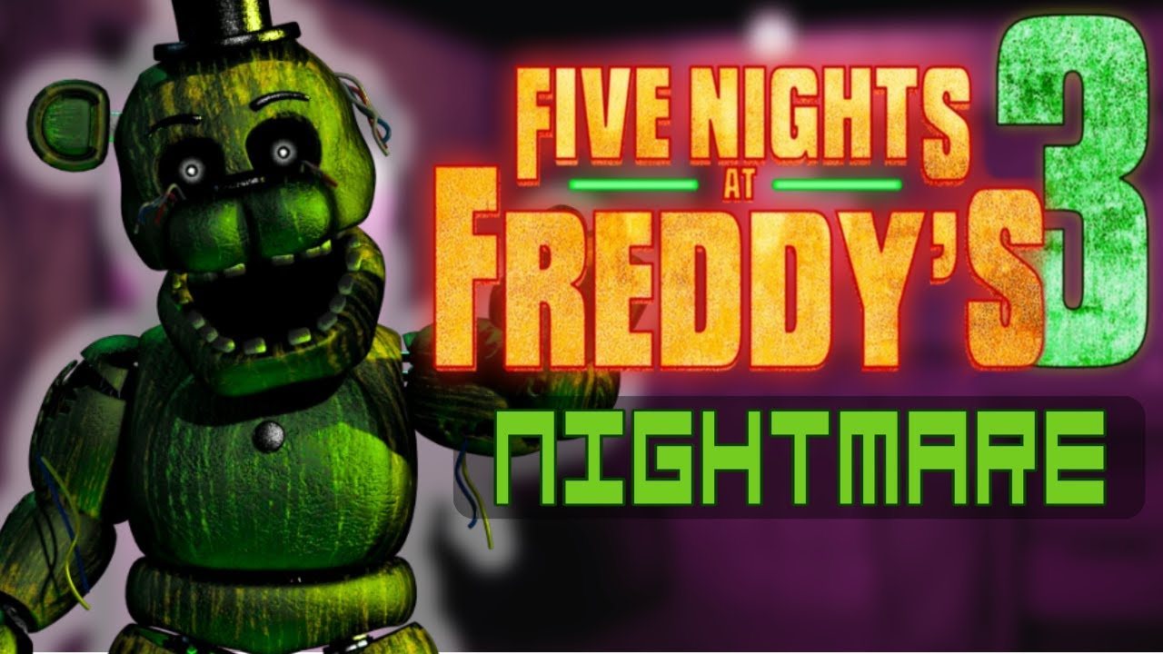 FNaF 3 - Nightmare Mode - Five Nights at Freddy's 3 Gameplay
