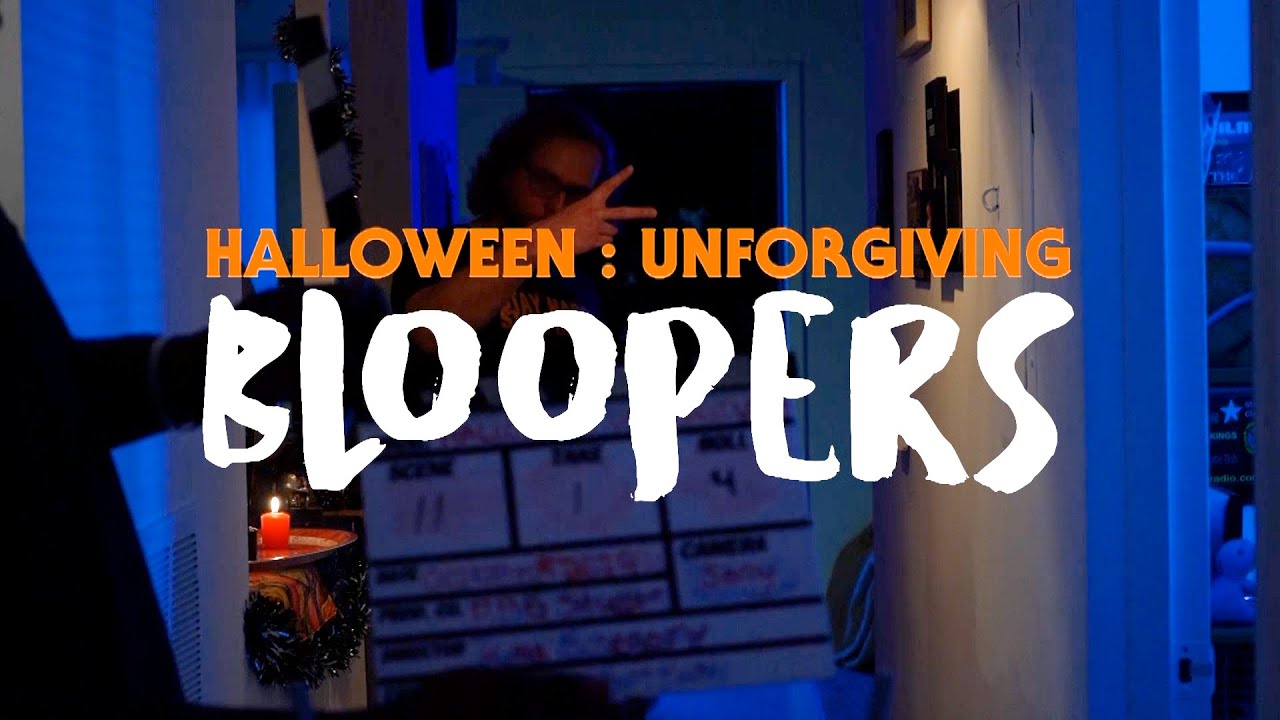 Halloween Blooper Reel YouTube