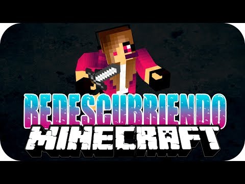 Redescubriendo Minecraft | Ep. 17 | Minecraft 1.14 | Gameplay en español