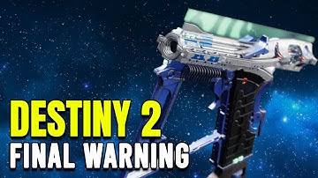 How To Get FINAL WARNING | Quick And Easy Guide | Destiny 2