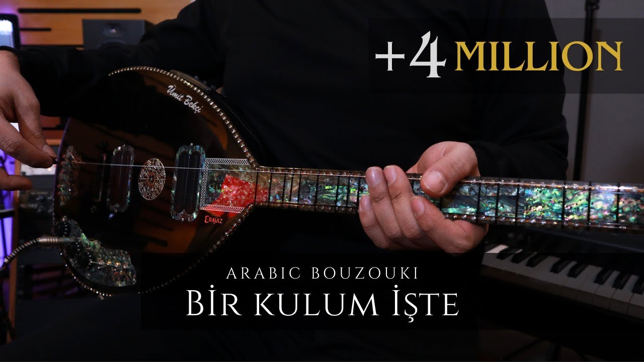 Bir Kulum İşte | Arabic Bouzouki Saz | Erasaz