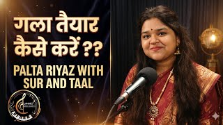 Ultimate Palta Riyaz || Rupak Taal || Singing tips || Tutorial For Beginners