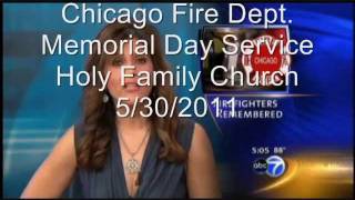 Chicago Fire Dept. - Memorial Day Serv. 5/30/2011