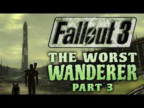 Fallout 3: The Worst Wanderer - Part 3 - Boom Or Bust