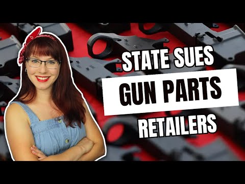 State Sues Gun Parts Retailers