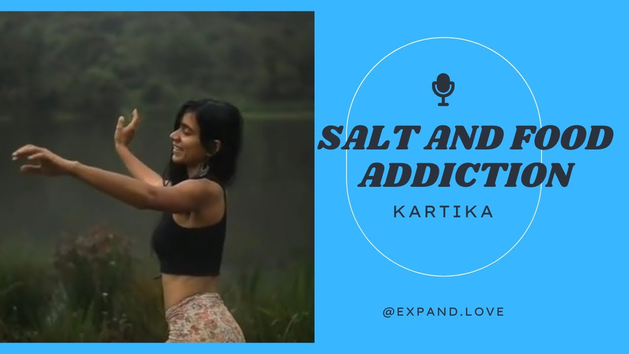 Salt and Food Addiction w/ 