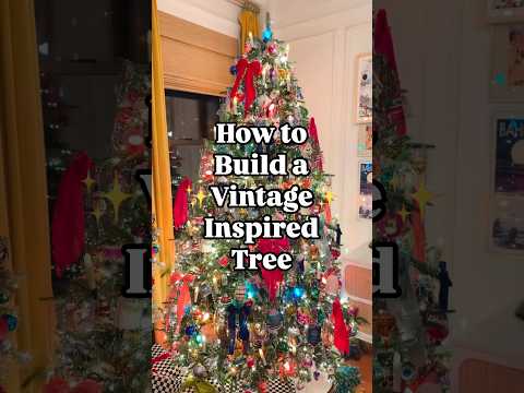 How to Build a Vintage Inspired Christmas Tree #vintagechristmas #colorfulchristmas