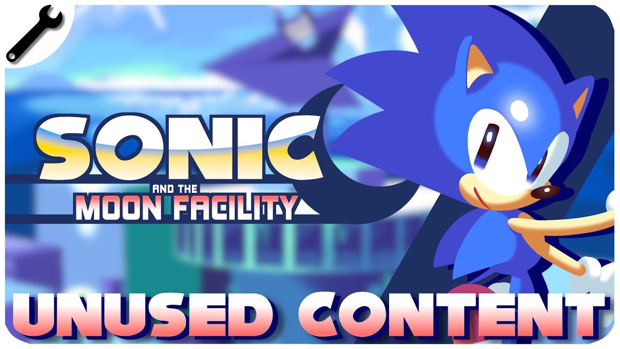 Sonic and the Moon Facility | Неиспользованный контент и спрайты